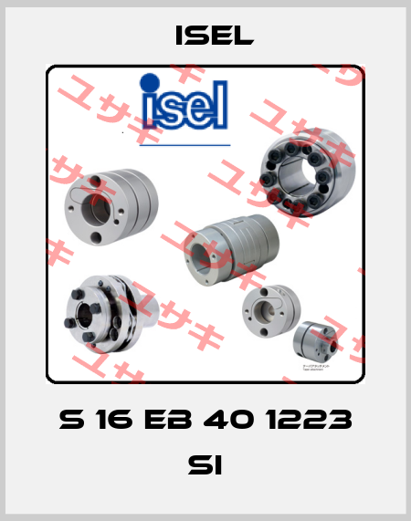 S 16 EB 40 1223 SI ISEL