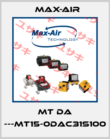 MT DA ---MT15-0DAC31S100 Max-Air