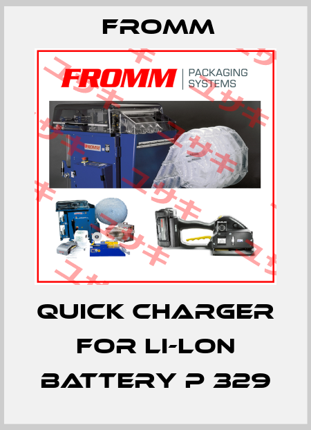Quick charger for Li-lon battery P 329 FROMM 