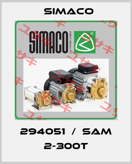 294051  /  SAM 2-300T Simaco
