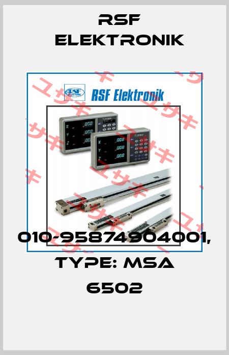 010-95874904001, Type: MSA 6502 Rsf Elektronik