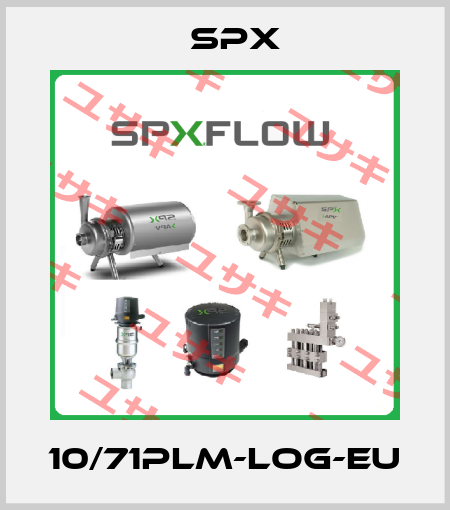 10/71PLM-LOG-EU Spx