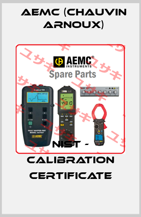 NIST - Calibration certificate AEMC (Chauvin Arnoux)