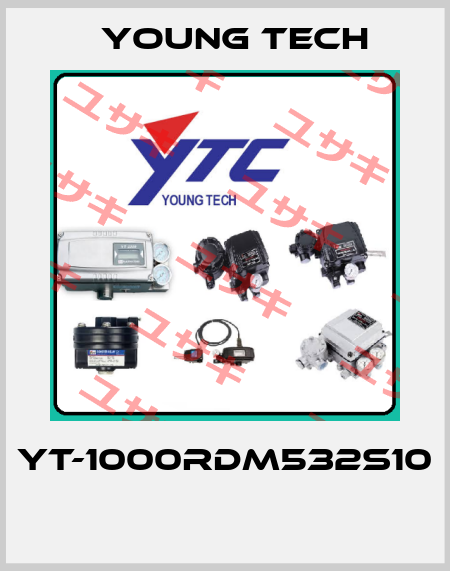YT-1000RDM532S10  Young Tech