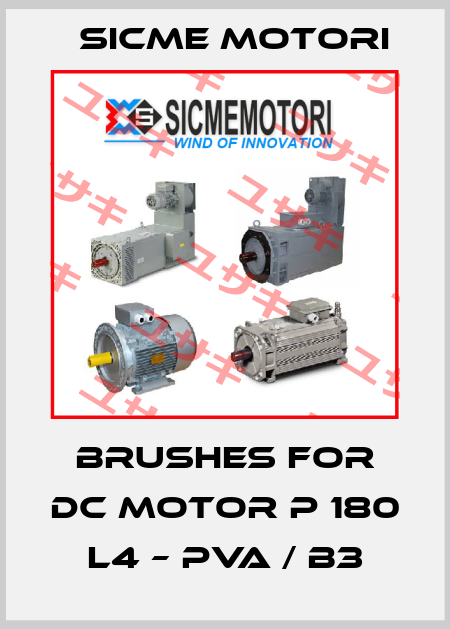 Brushes for DC motor P 180 L4 – PVA / B3 Sicme Motori