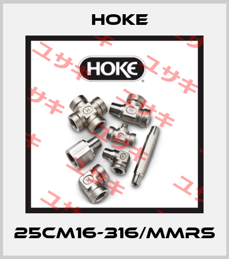 25CM16-316/MMRS Hoke