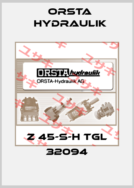 Z 45-S-H TGL 32094 Orsta Hydraulik