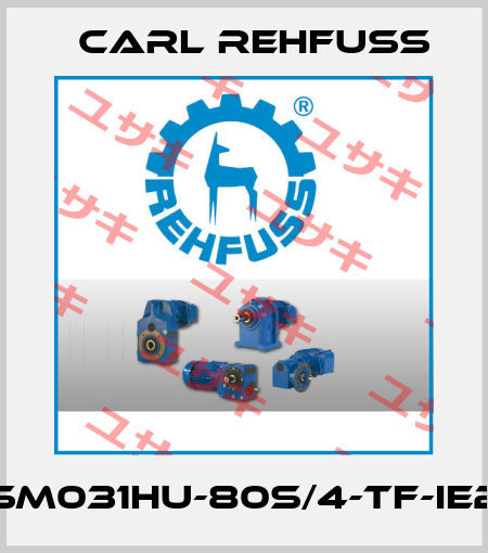 SM031HU-80S/4-TF-IE2 Carl Rehfuss