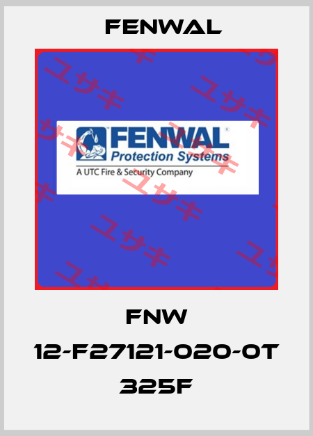 FNW 12-F27121-020-0T 325F FENWAL