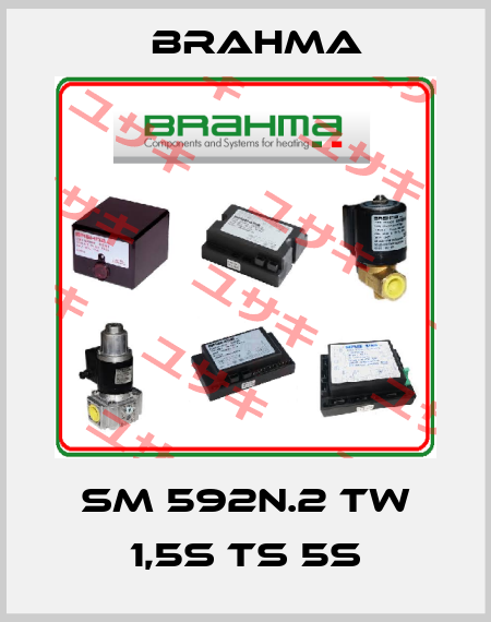SM 592N.2 TW 1,5s TS 5s Brahma