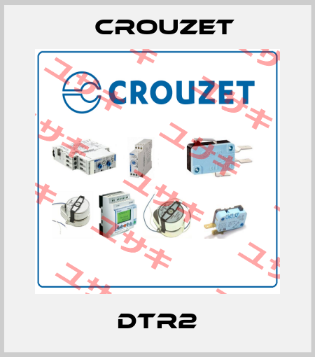 DTR2 Crouzet