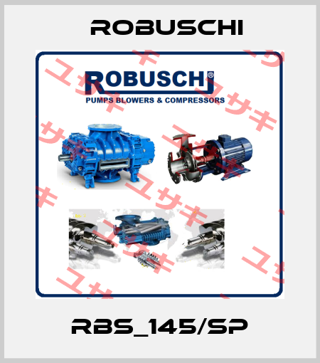 RBS_145/SP Robuschi