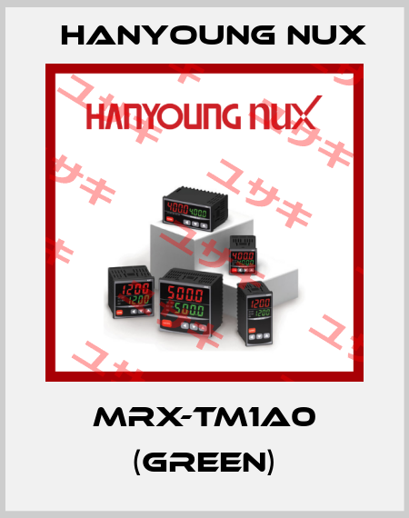 MRX-TM1A0 (green) HanYoung NUX