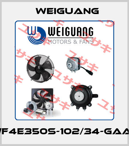 YWF4E350S-102/34-GAA-01 Weiguang