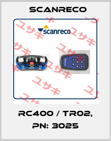 RC400 / TR02, PN: 3025 Scanreco