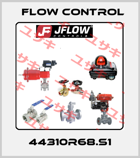 44310R68.S1 Flow Control