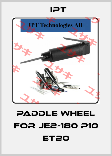 paddle wheel for JE2-180 P10 ET20 IPT
