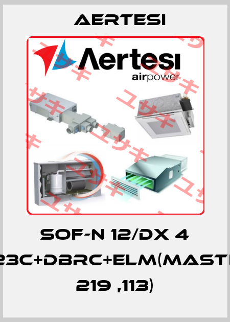 SOF-N 12/DX 4 V23C+DBRC+ELM(MASTER 219 ,113) Aertesi