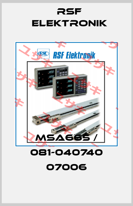 MSA665 / 081-040740 07006 Rsf Elektronik