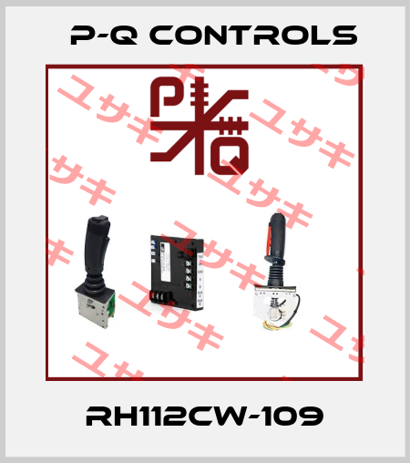 RH112CW-109 P-Q Controls