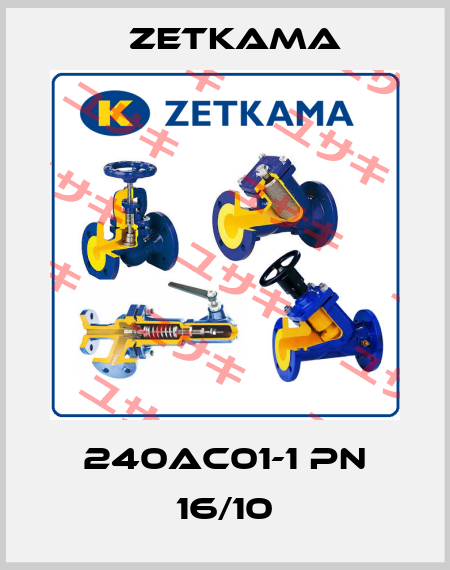 240AC01-1 PN 16/10 Zetkama
