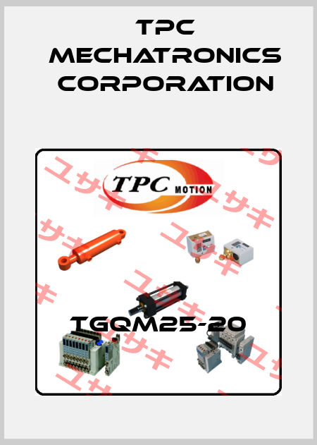 TGQM25-20 TPC Mechatronics Corporation