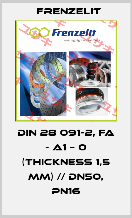 DIN 28 091-2, FA - A1 – 0 (thickness 1,5 mm) // DN50, PN16 Frenzelit