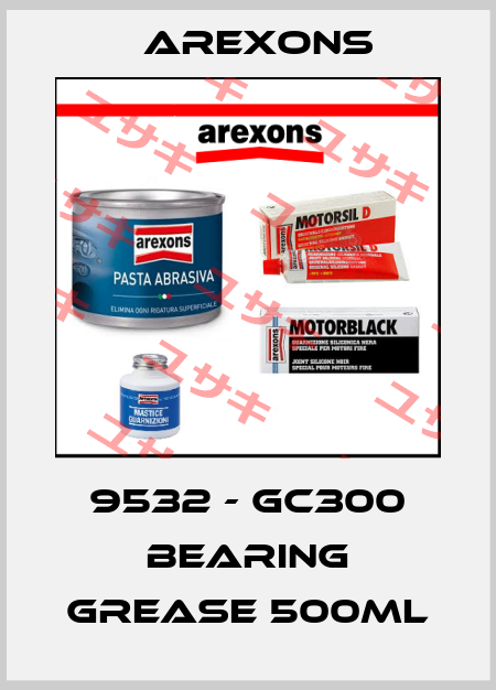 9532 - GC300 Bearing grease 500ml AREXONS