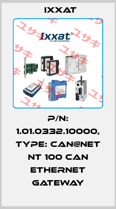 P/N: 1.01.0332.10000, Type: CAN@net NT 100 CAN Ethernet Gateway IXXAT