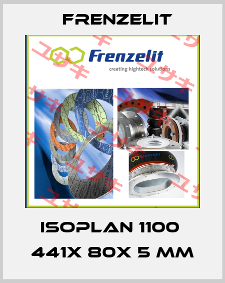 Isoplan 1100  441x 80x 5 mm Frenzelit
