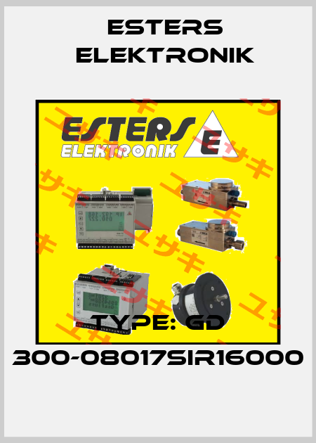 Type: GD 300-08017SIR16000 Esters Elektronik