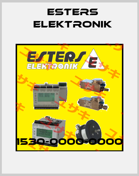 1530-0000-0000 Esters Elektronik