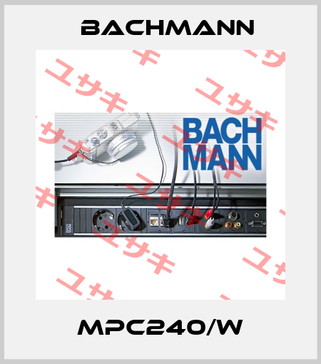 MPC240/W Bachmann