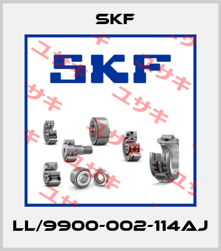 LL/9900-002-114AJ Skf