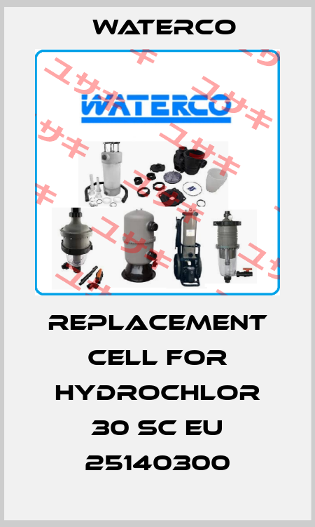 Replacement cell for hydrochlor 30 SC EU 25140300 Waterco