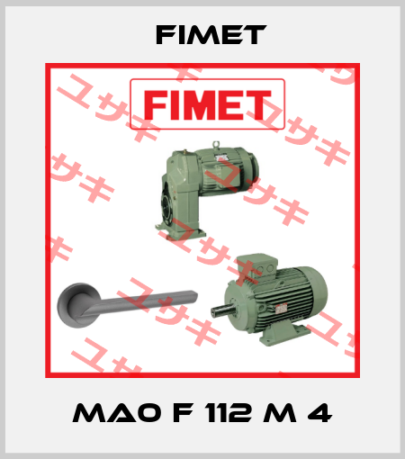 MA0 F 112 M 4 Fimet