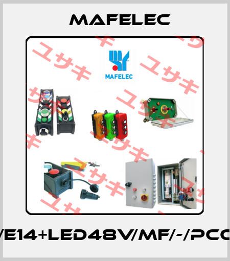 PD/E14+LED48V/MF/-/PCCG// mafelec