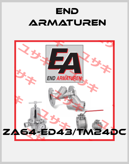 ZA64-ED43/TM24DC End Armaturen