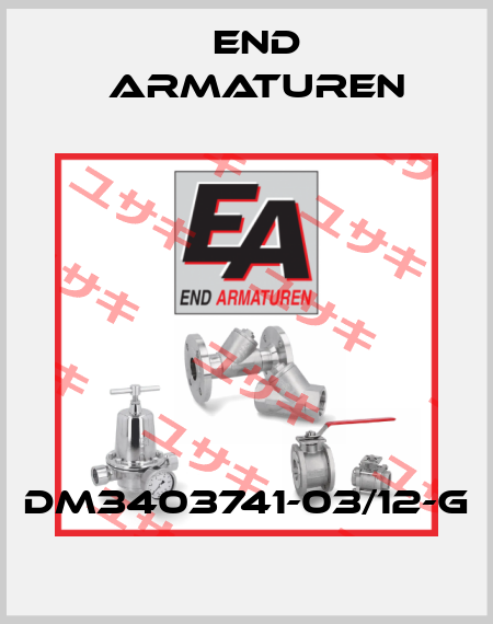 DM3403741-03/12-G End Armaturen