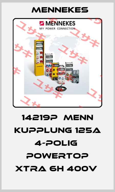 14219P  Menn Kupplung 125A 4-polig  PowerTOP Xtra 6H 400V  Mennekes