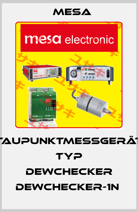 Taupunktmeßgerät Typ Dewchecker DEWCHECKER-1N  Mesa