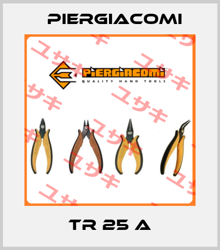TR 25 A Piergiacomi