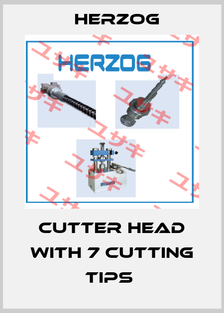 Cutter head with 7 cutting tips  Herzog