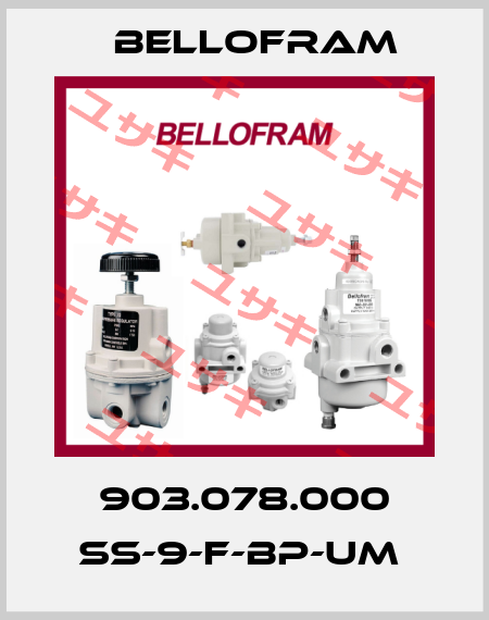 903.078.000 SS-9-F-BP-UM  Bellofram
