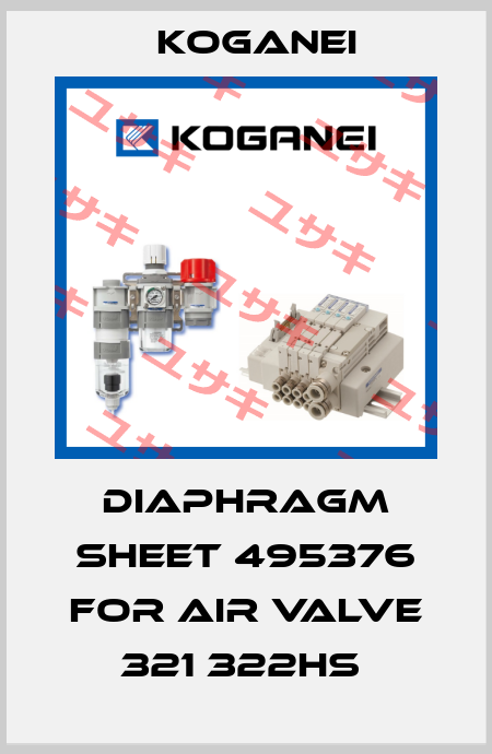 Diaphragm Sheet 495376 for Air Valve 321 322HS  Koganei