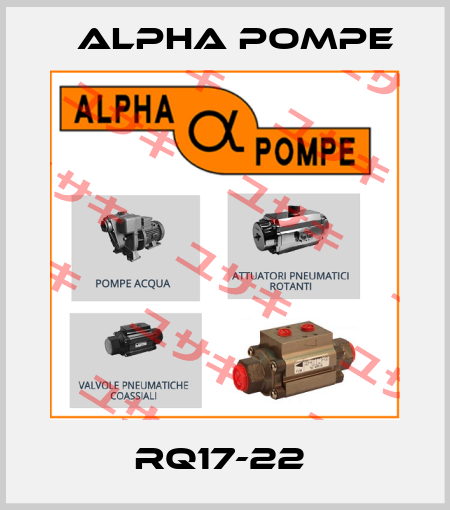 RQ17-22  Alpha Pompe