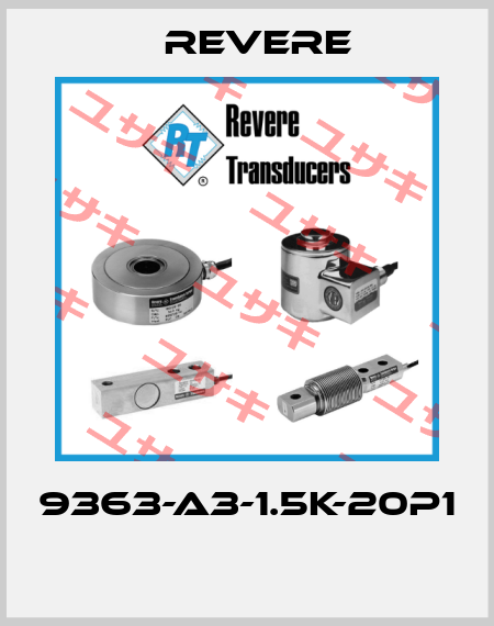 9363-A3-1.5K-20P1  Revere