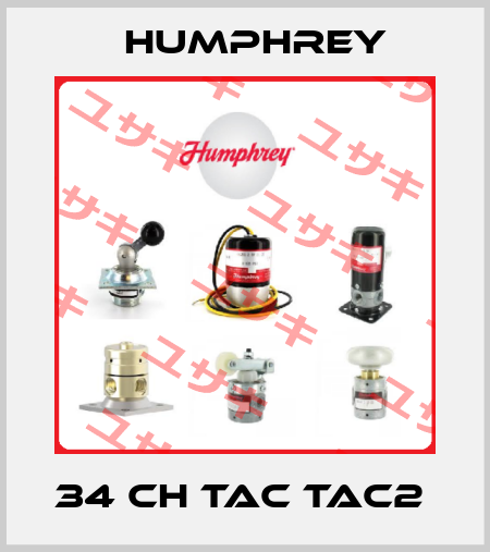34 CH TAC TAC2  Humphrey
