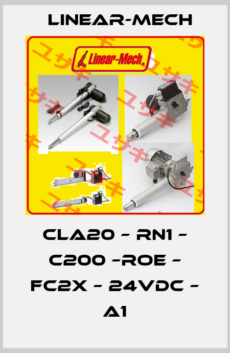 CLA20 – RN1 – C200 –ROE – FC2X – 24VDC – A1 Linear-mech