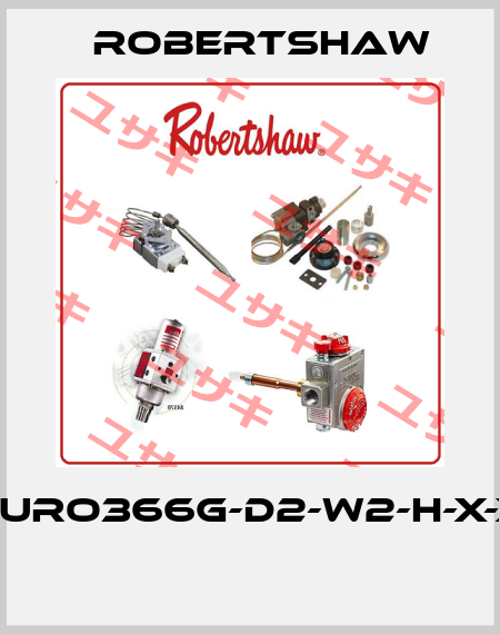 EURO366G-D2-W2-H-X-X  Robertshaw